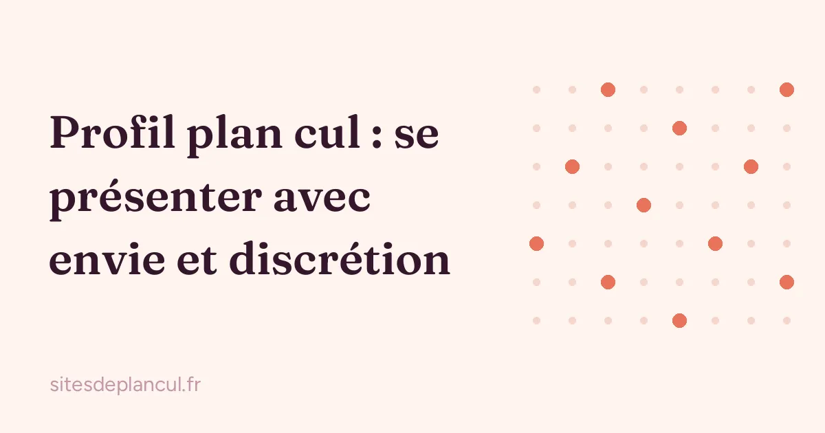 Illustration : profil plan cul