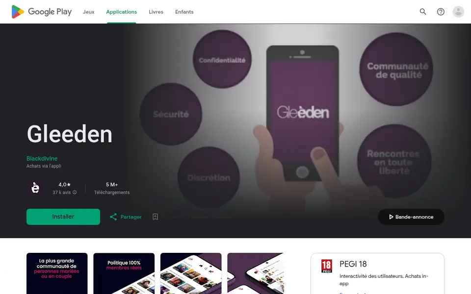 Avis Gleeden : page Google Play de l'appli Gleeden éditée par Blackdivine, classée PEGI 18, avec achats via l'appli